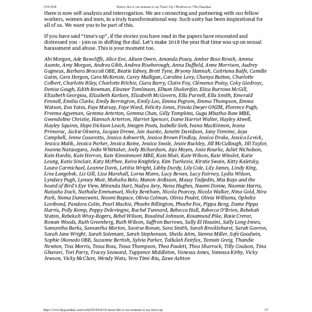 19 februari: All of us are responsible for creating change, whatever industry you work in. We're asking everyone to help create a world we can be proud of - one that is safe, just and equal. Please join us and donate to the new Justice and Equality Fund, which will support frontline organisations that are working to end a culture where harassment and abuse are commonplace. 
Together we can spread our message, support the strong people of all genders who are taking such personal risks, and make sure that this is one of those watershed moments in history where things never go back to the way they were before. This is the moment we stand together and say. #TIMESUP.

We hope you’ll stand with us.
